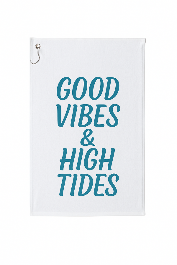 Beach towel with the saying Good Vibes & High Tides on white microfiber